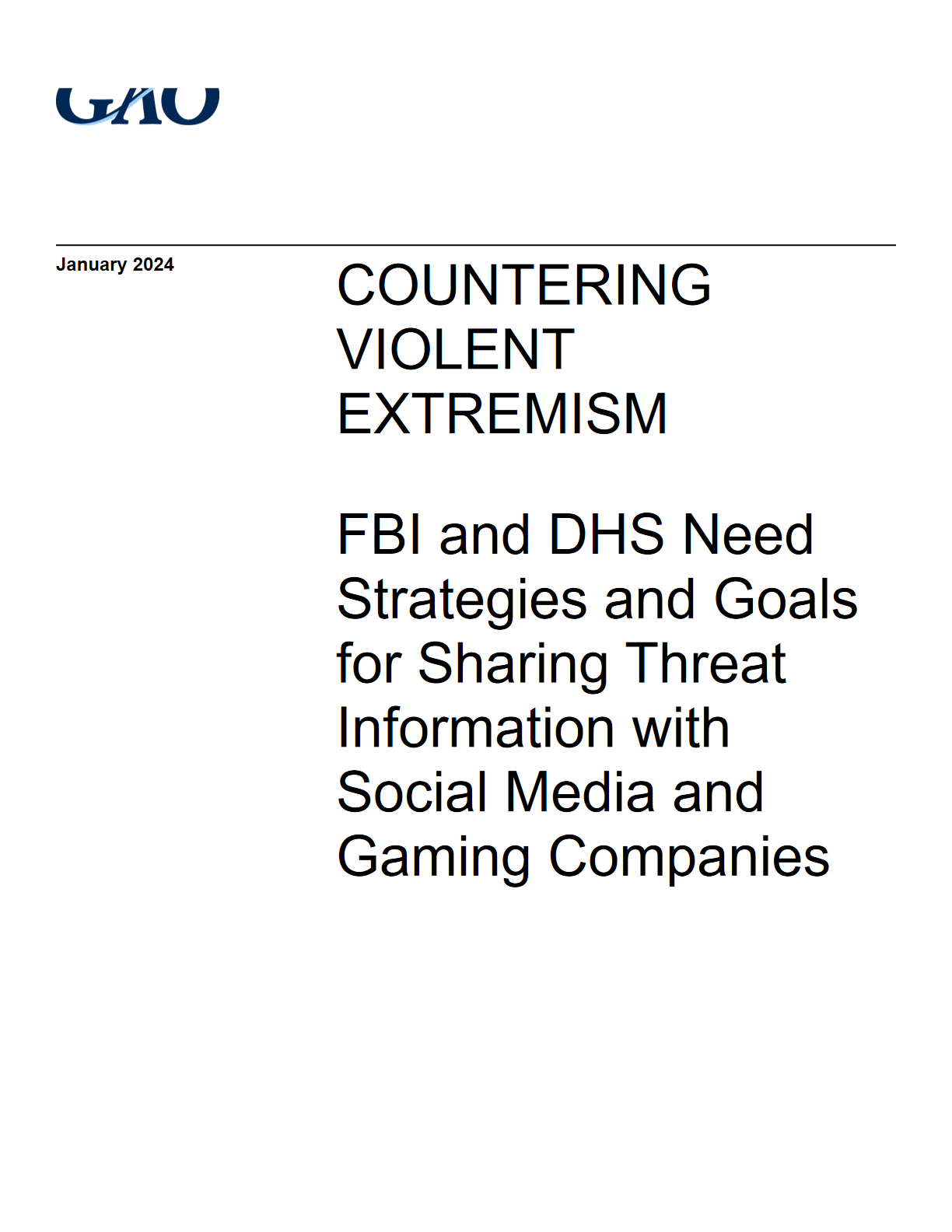 打击暴力极端主义：联邦调查局与国土安全部需制定与社交媒体及游戏公司共享威胁信息的策略和目标