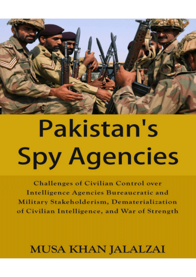 巴基斯坦的间谍机构：文职政府对情报机构的控制挑战、官僚与军事利益集团化、文职情报机构的边缘化与力量之争