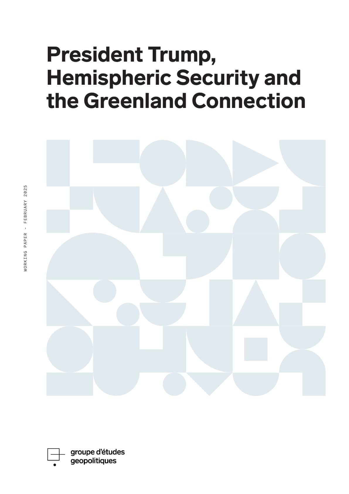 特朗普总统、半球安全与格陵兰关联