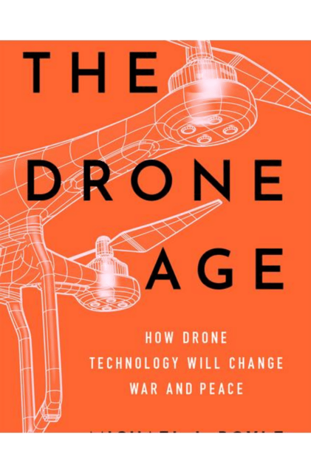 无人机时代：无人机技术将如何改变战争与和平