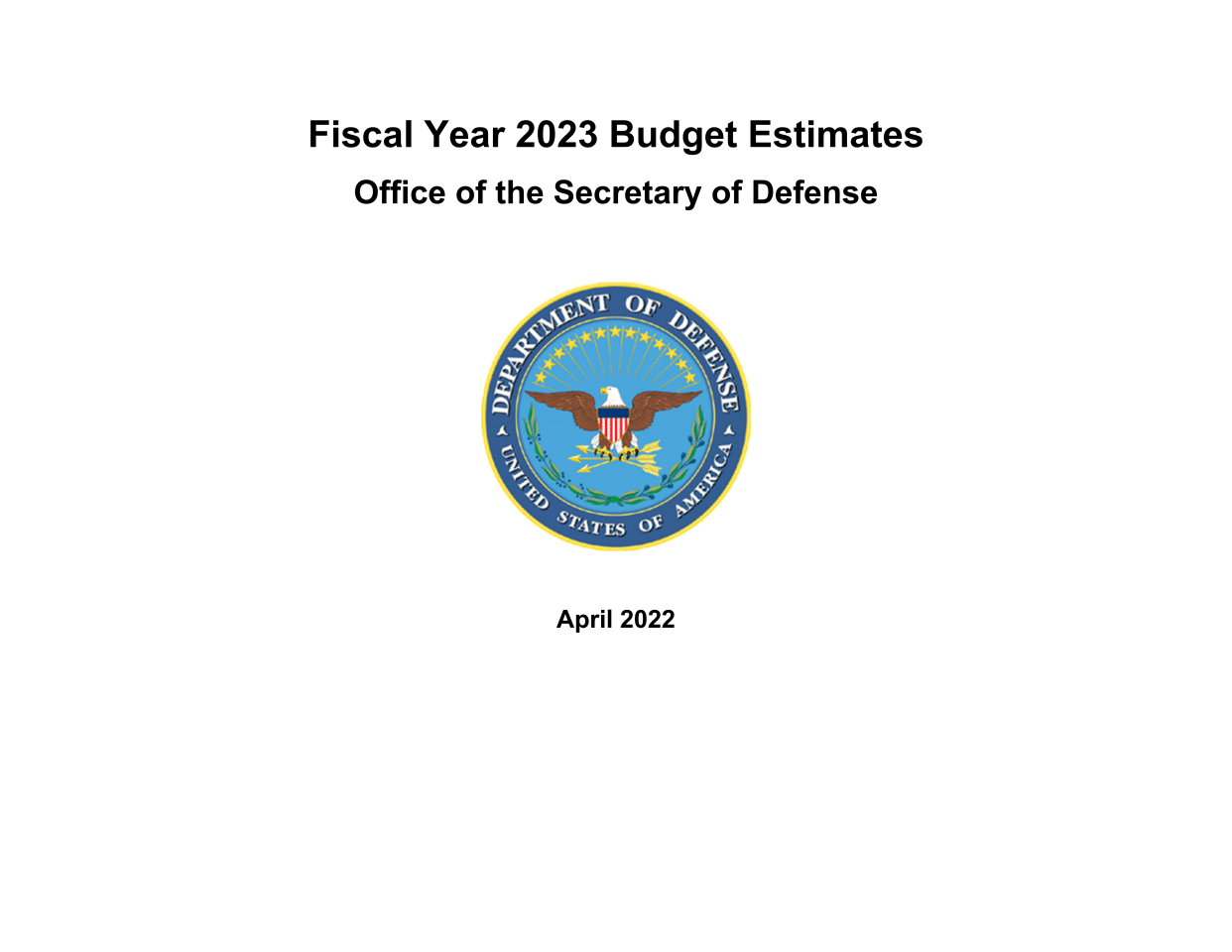 美国国防部2023财年国防-wide运维预算估算报告