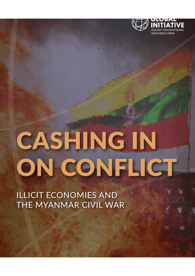 冲突中的敛财：非法经济与缅甸内战